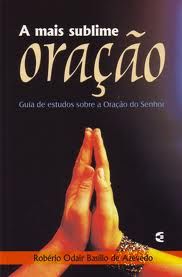 A mais sublime oração