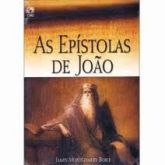 AS Epistolas de joão