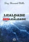 Lealdade e deslealdade